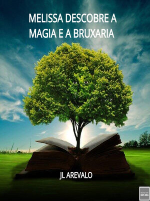 cover image of MELISSA DESCOBRE a MAGIA E a BRUXARIA